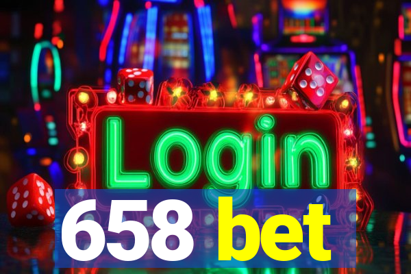 658 bet